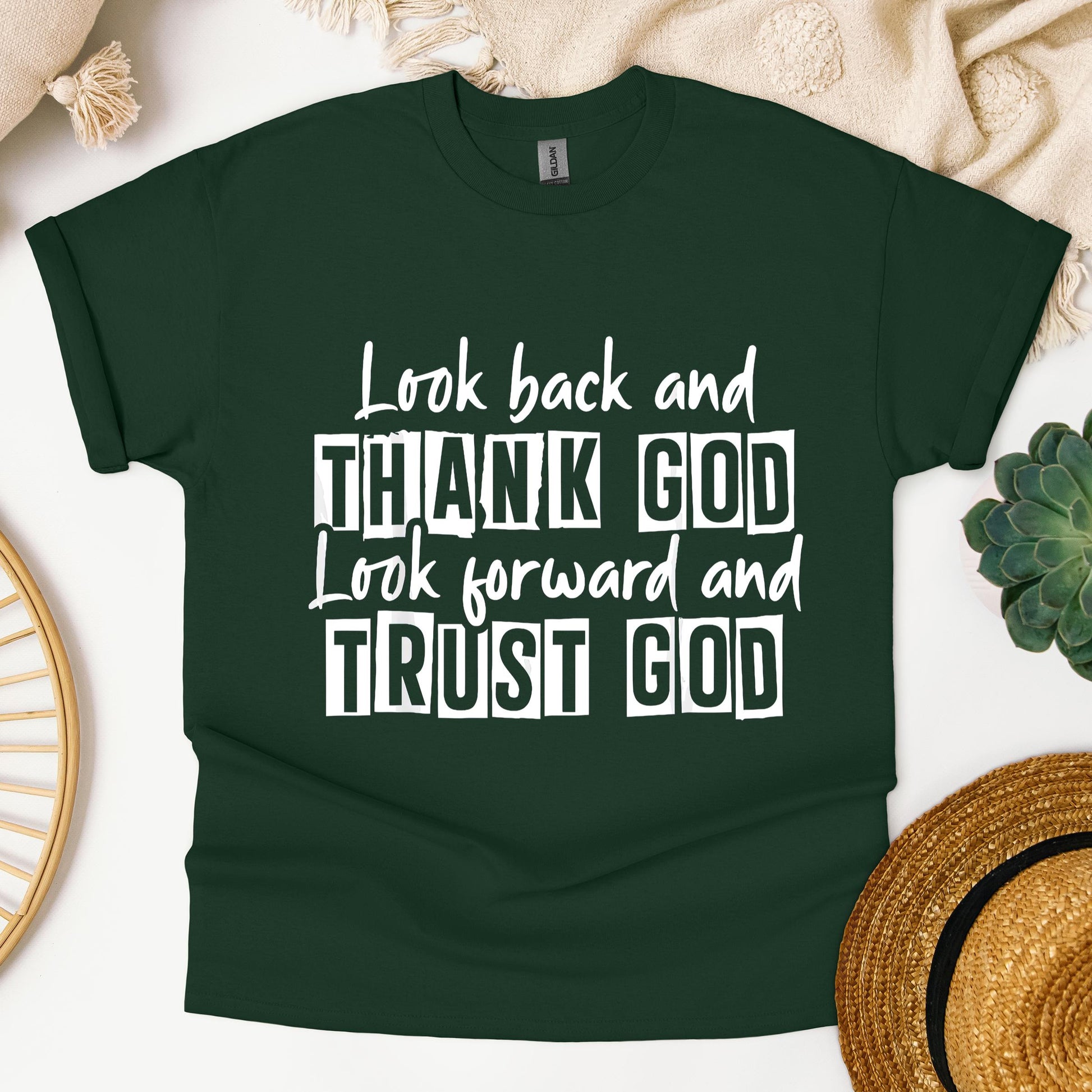 Look Back And Thank God Look Forward And Trust God 06