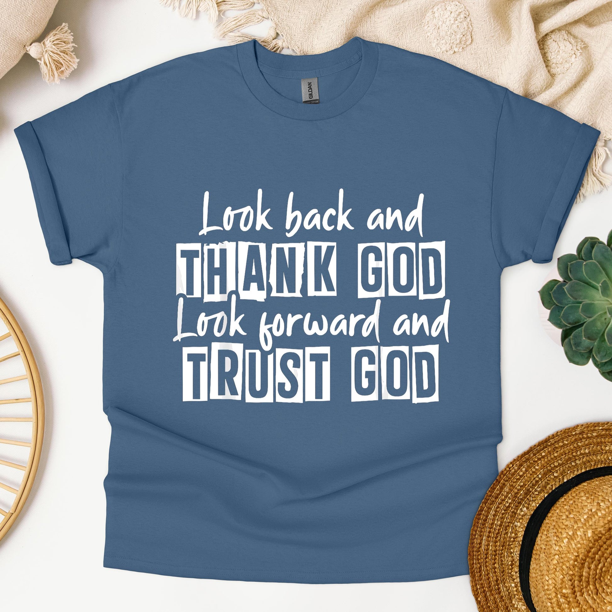 Look Back And Thank God Look Forward And Trust God 06