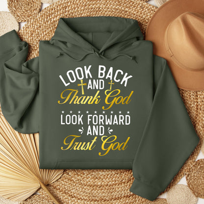 Look Back And Thank God Look Forward And Trust God 07
