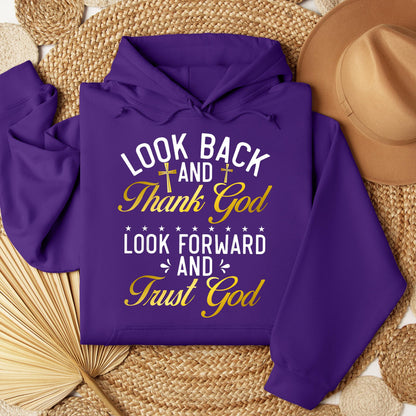 Look Back And Thank God Look Forward And Trust God 07
