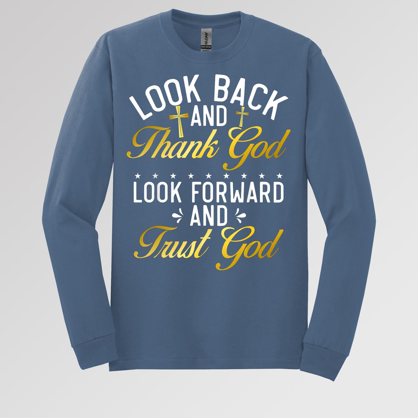 Look Back And Thank God Look Forward And Trust God 07