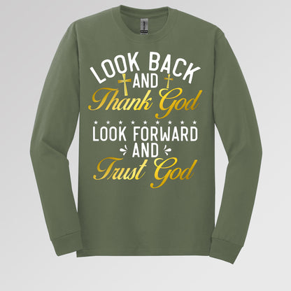 Look Back And Thank God Look Forward And Trust God 07