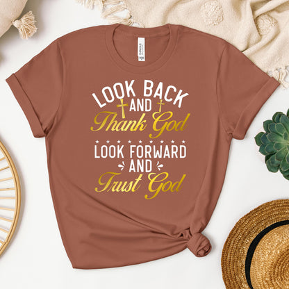Look Back And Thank God Look Forward And Trust God 07