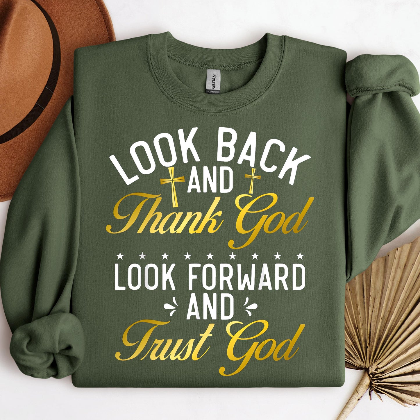 Look Back And Thank God Look Forward And Trust God 07