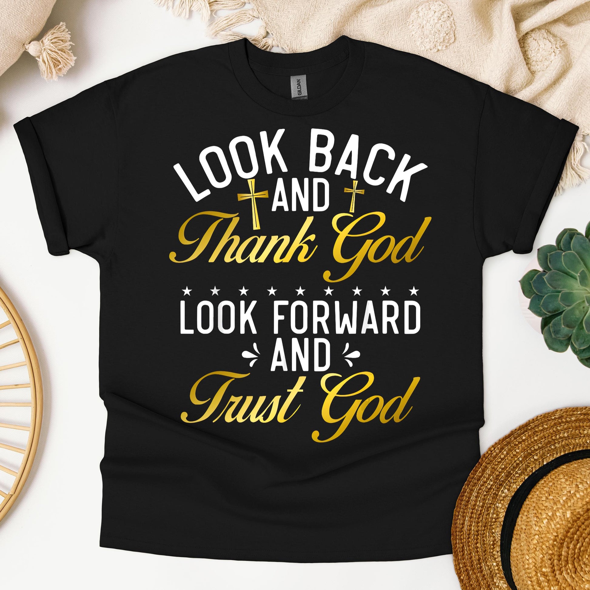 Look Back And Thank God Look Forward And Trust God 07