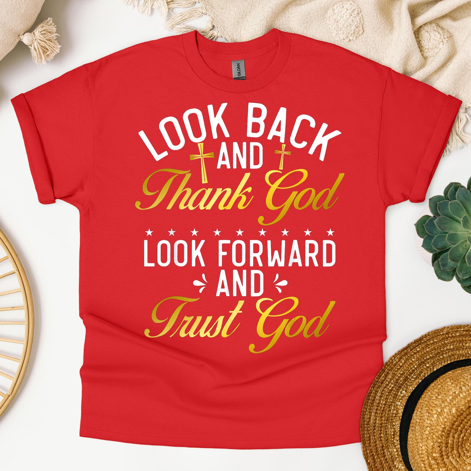 Look Back And Thank God Look Forward And Trust God 07