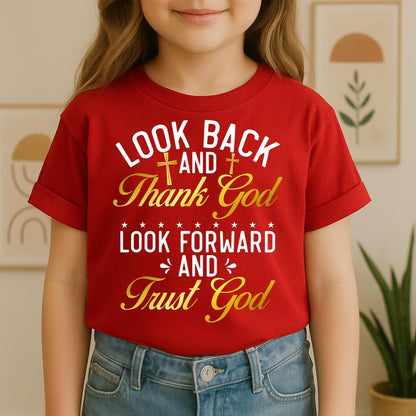 Look Back And Thank God Look Forward And Trust God 07