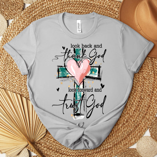 Look Back And Thank God Look Forward And Trust God 08 Premium T-shirt