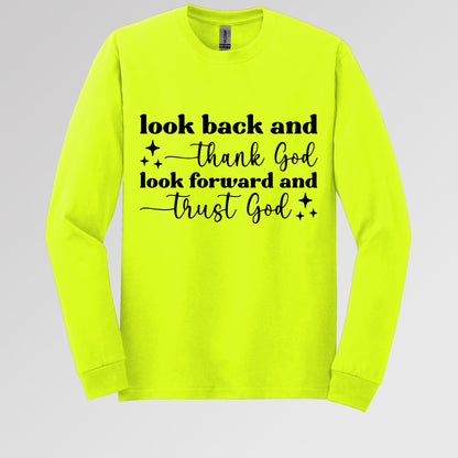 Look Back And Thank God Look Forward And Trust God 09