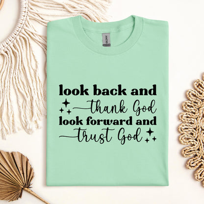Look Back And Thank God Look Forward And Trust God 09