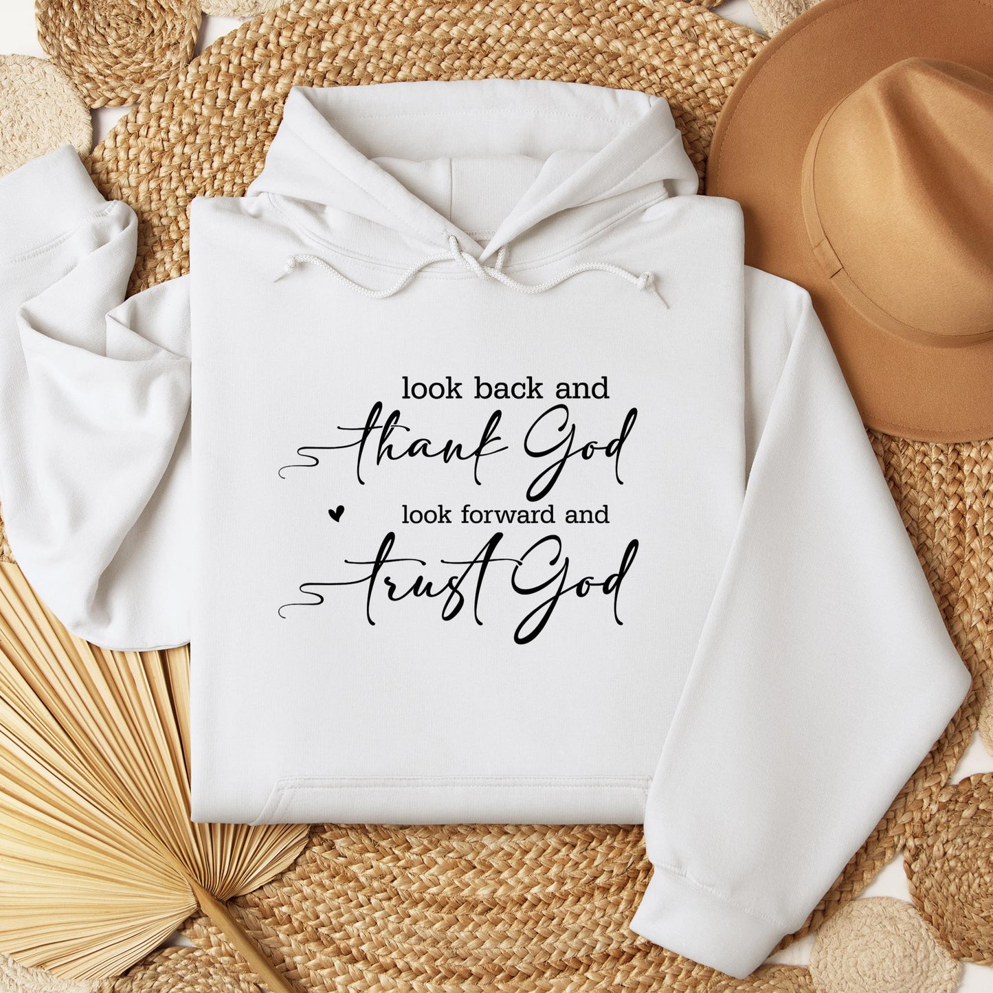 Look Back And Thank God Look Forward And Trust God 10