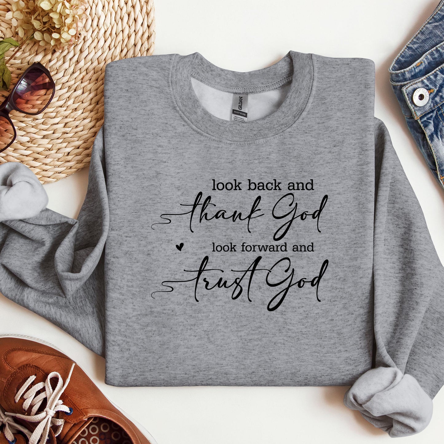 Look Back And Thank God Look Forward And Trust God 10