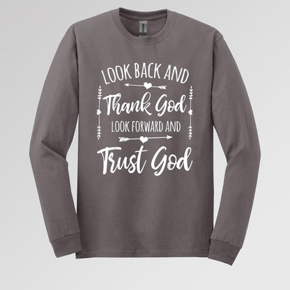 Look Back And Thank God Look Forward And Trust God 11