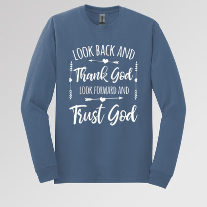 Look Back And Thank God Look Forward And Trust God 11