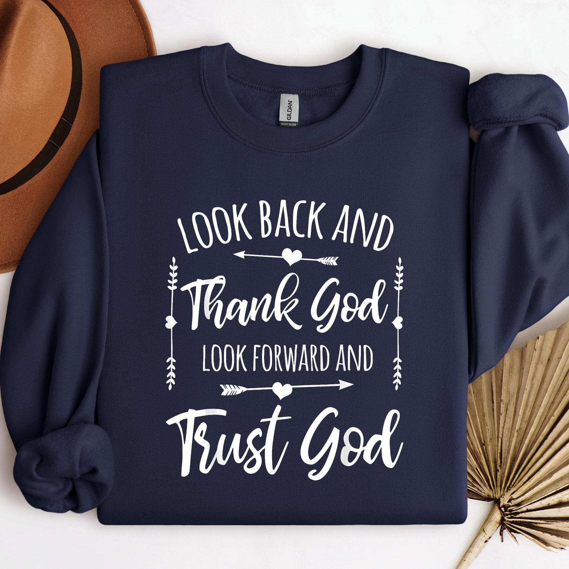 Look Back And Thank God Look Forward And Trust God 11