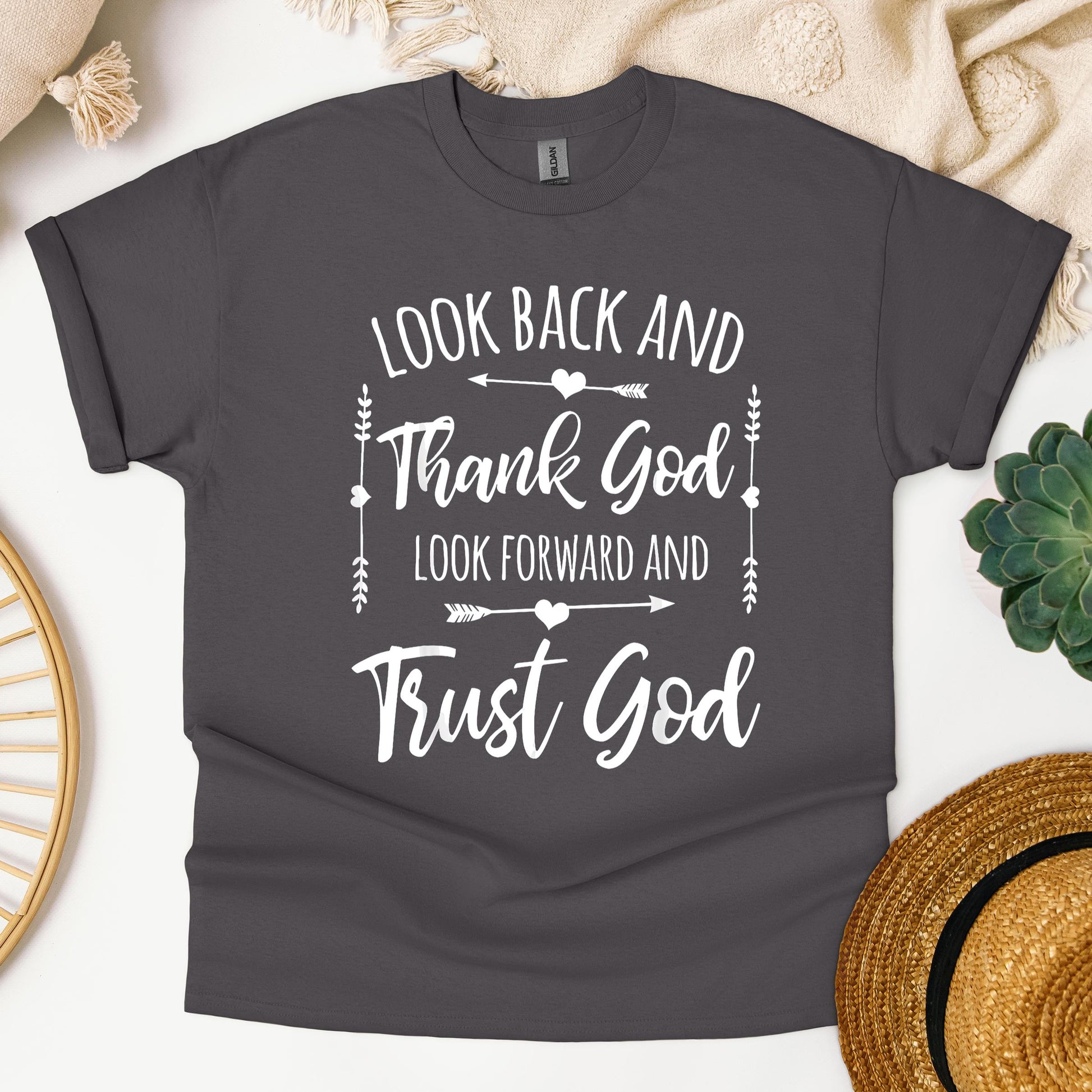 Look Back And Thank God Look Forward And Trust God 11