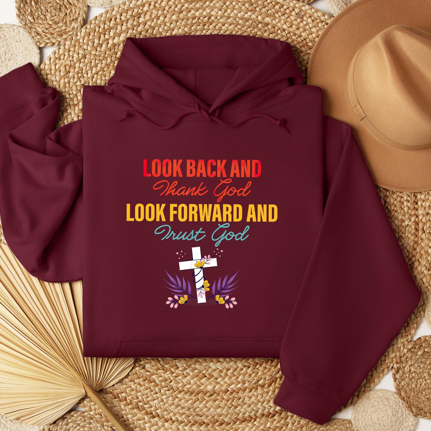 Look Back And Thank God Look Forward And Trust God 12