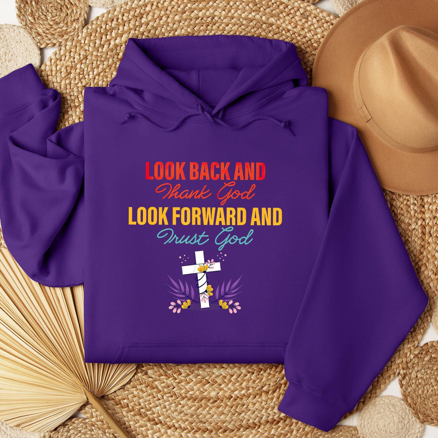 Look Back And Thank God Look Forward And Trust God 12