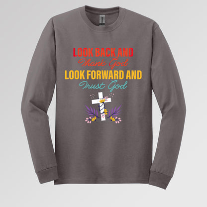 Look Back And Thank God Look Forward And Trust God 12
