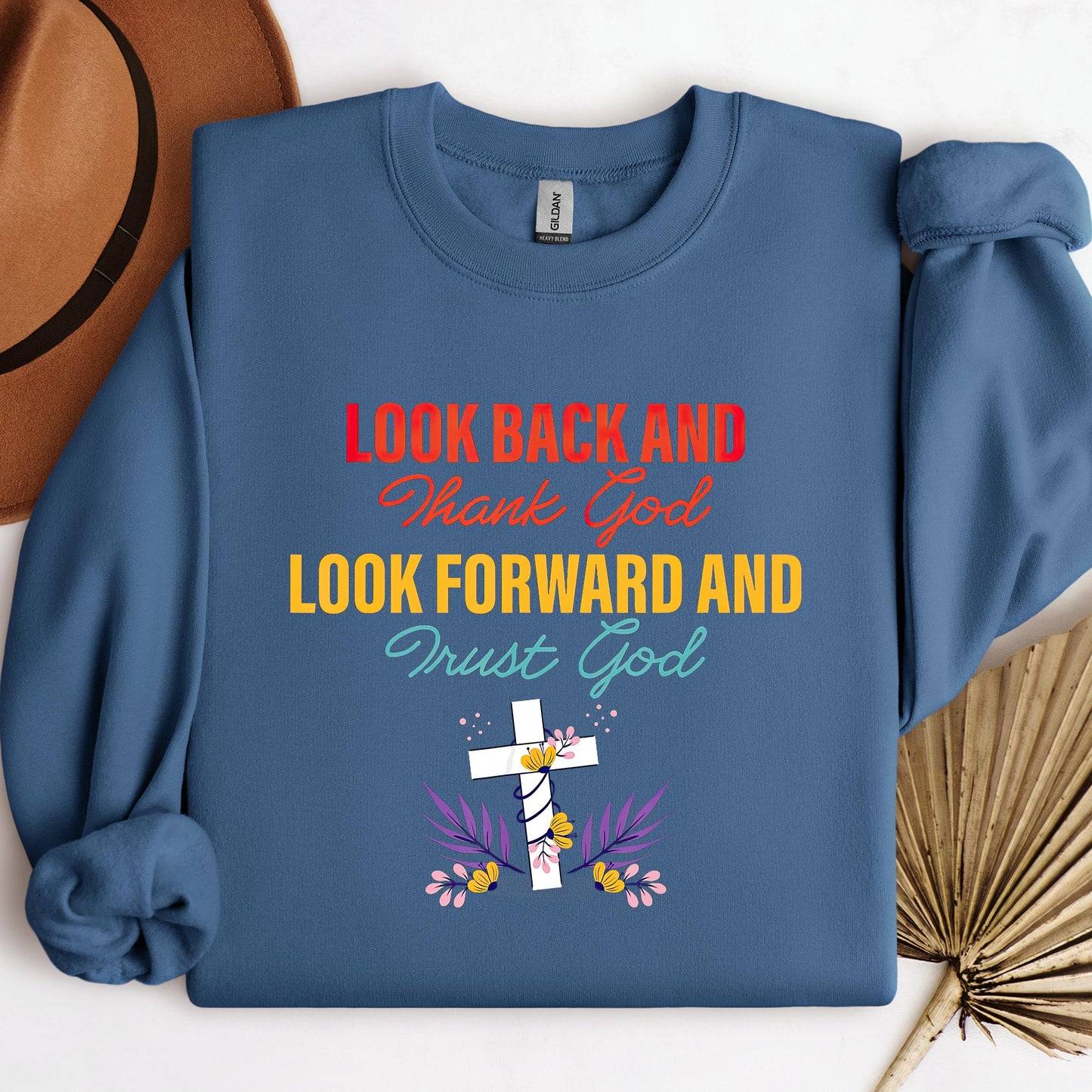 Look Back And Thank God Look Forward And Trust God 12