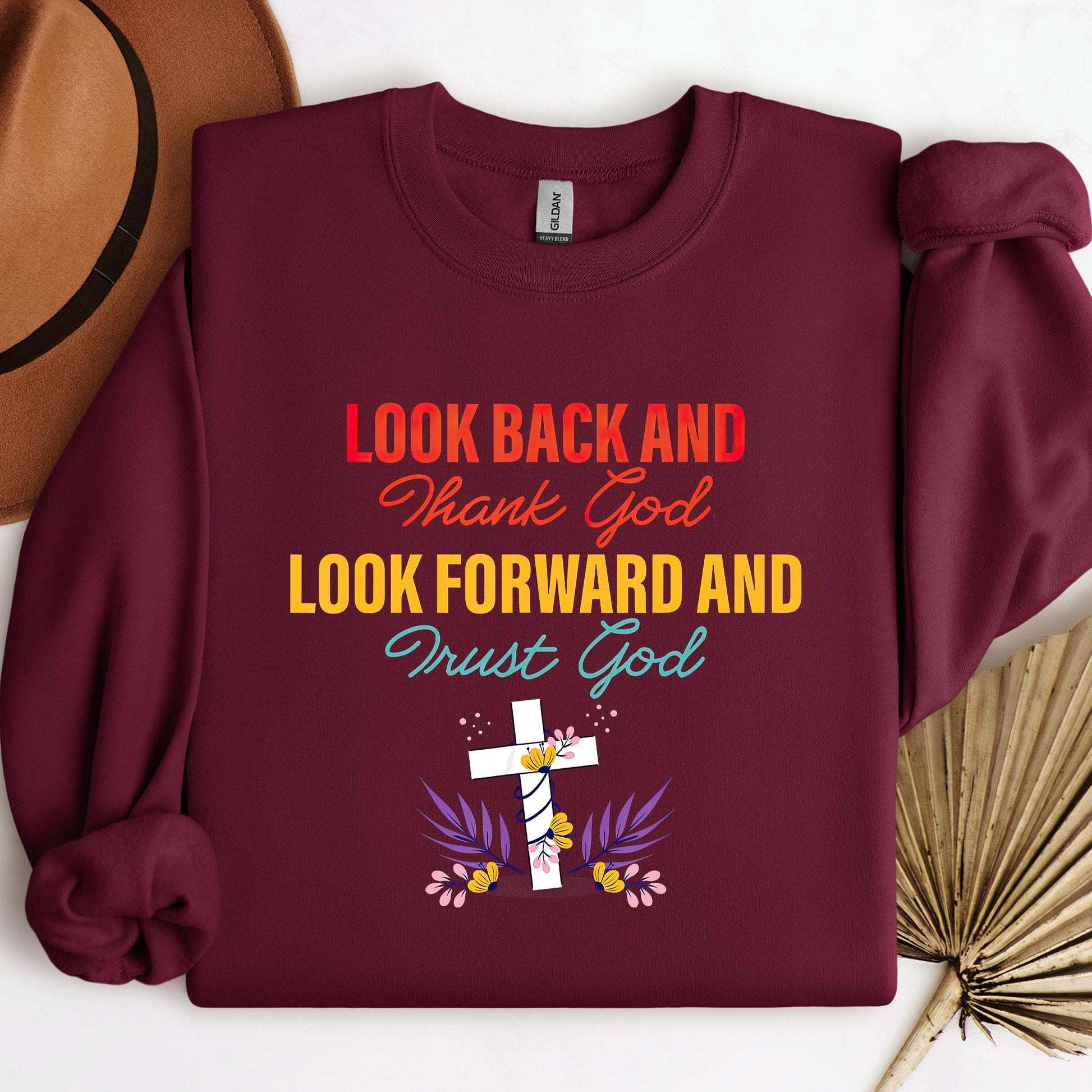 Look Back And Thank God Look Forward And Trust God 12