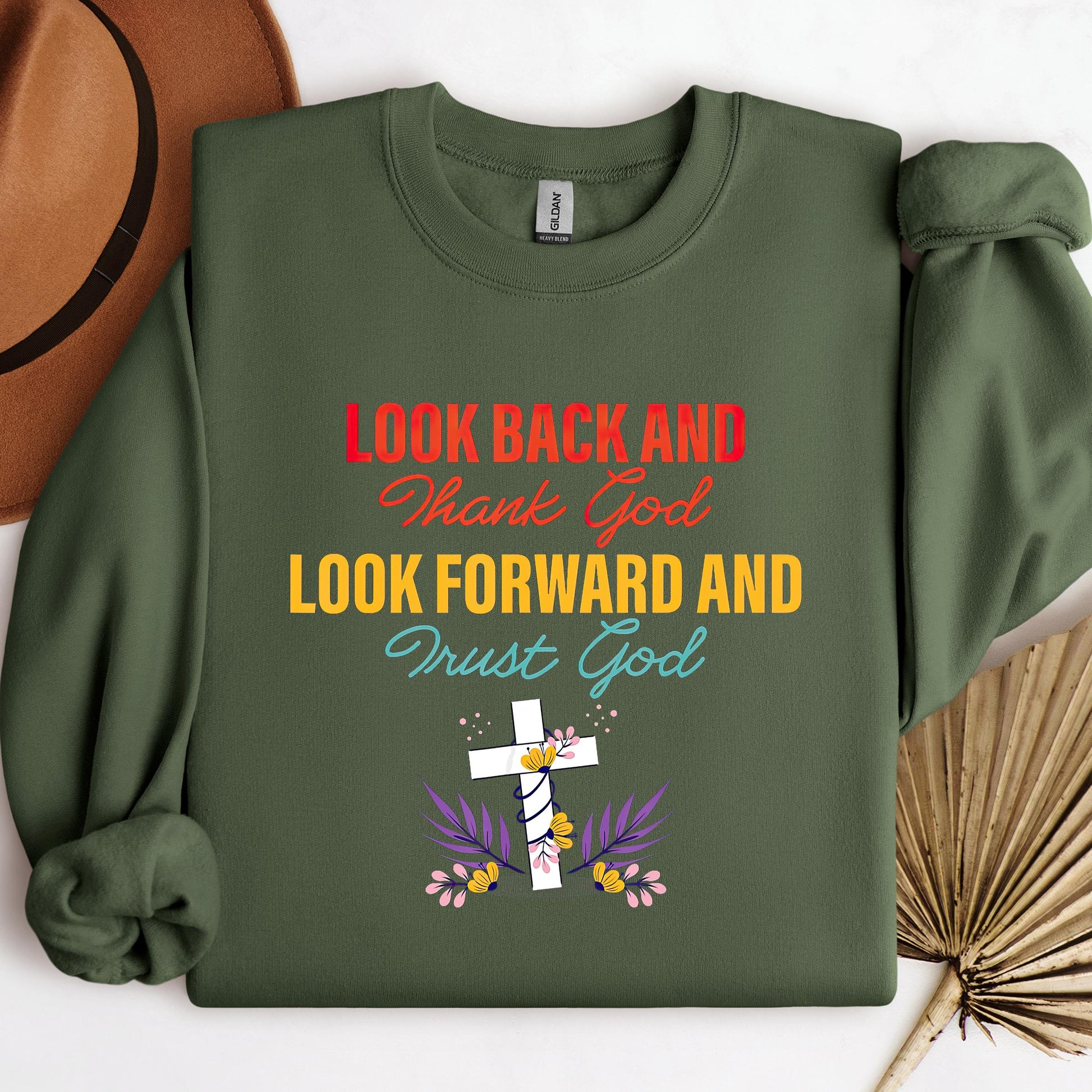 Look Back And Thank God Look Forward And Trust God 12