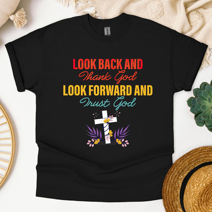 Look Back And Thank God Look Forward And Trust God 12