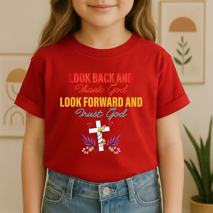 Look Back And Thank God Look Forward And Trust God 12