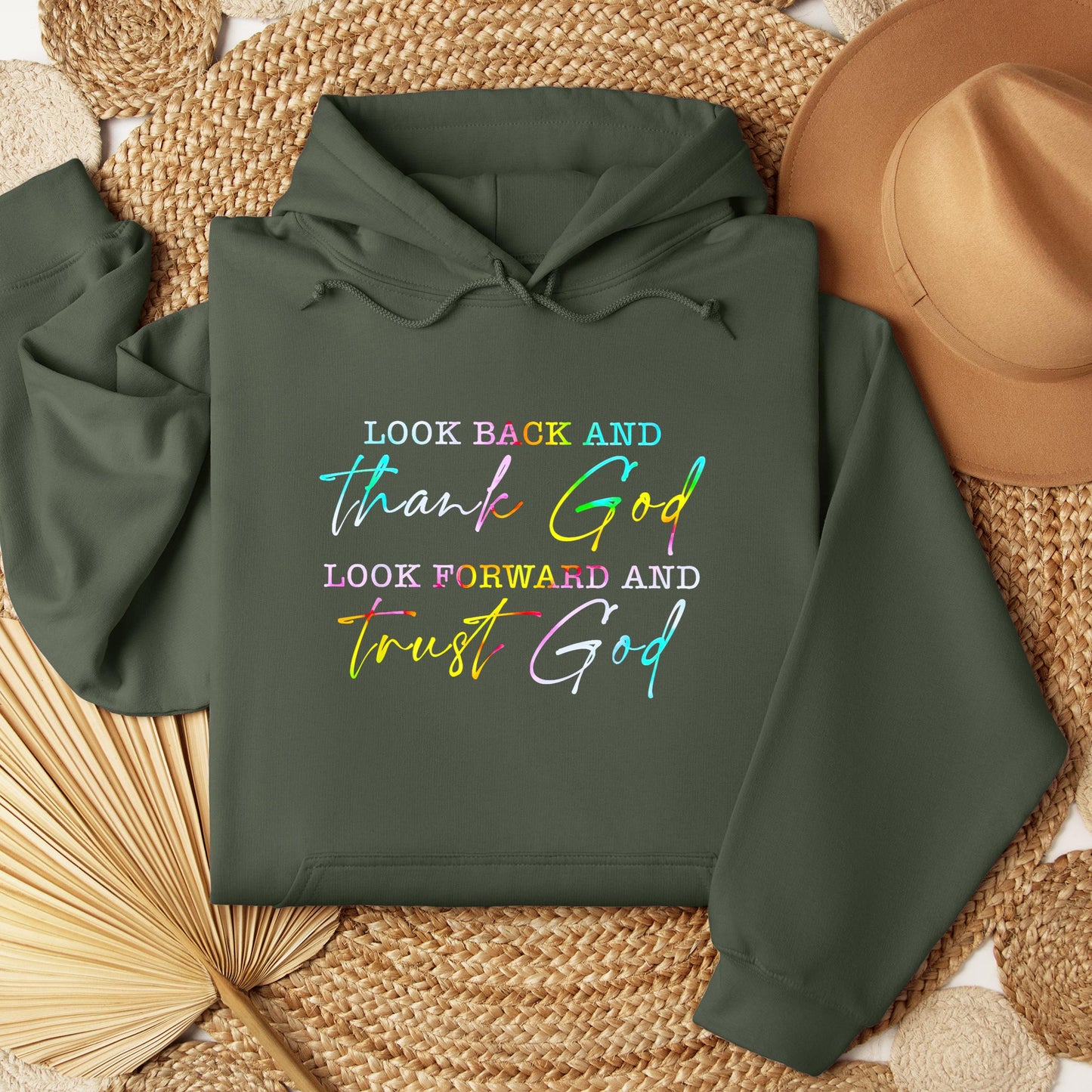 Look Back And Thank God Look Forward And Trust God 13