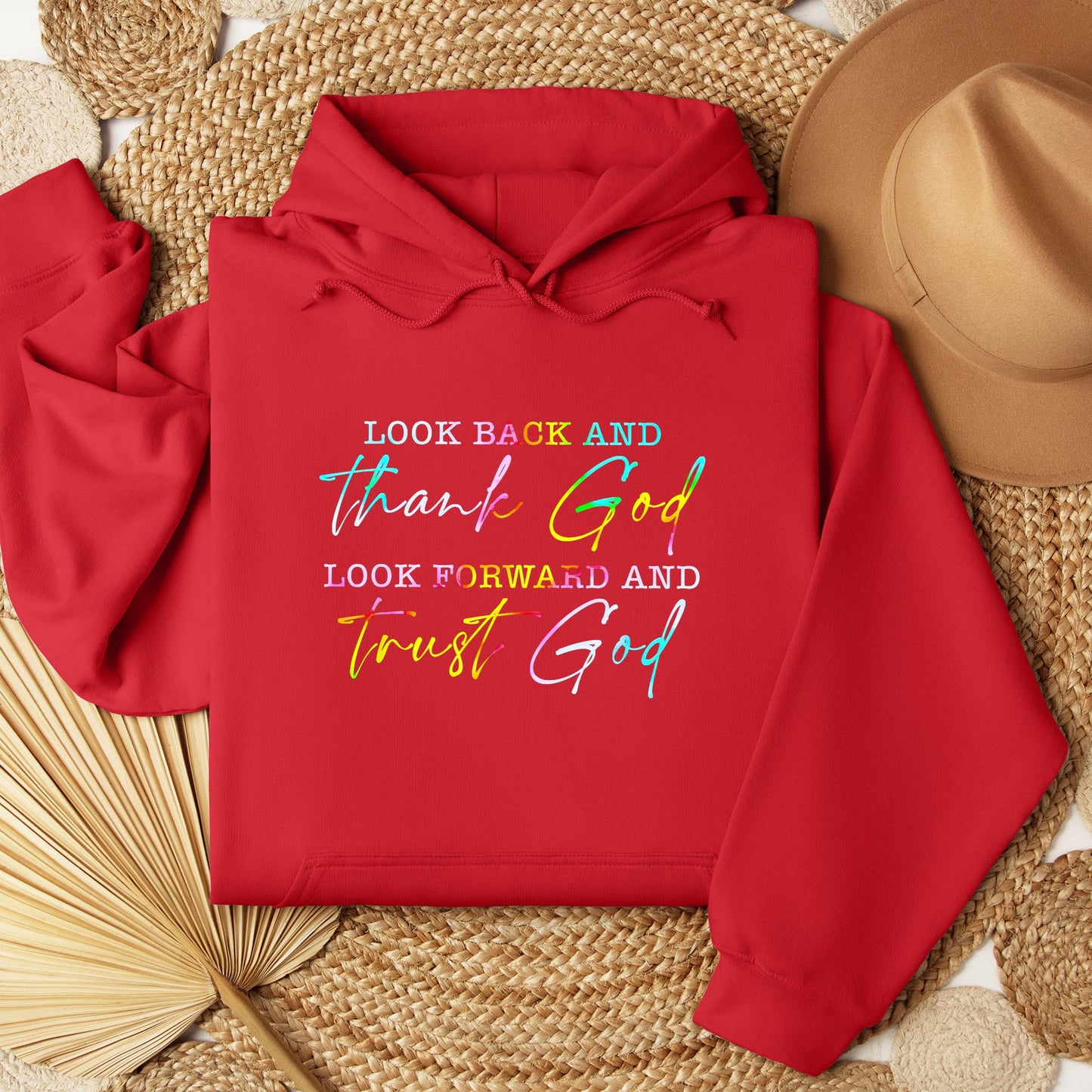 Look Back And Thank God Look Forward And Trust God 13