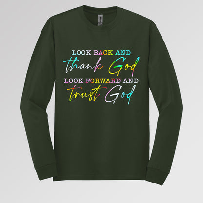 Look Back And Thank God Look Forward And Trust God 13