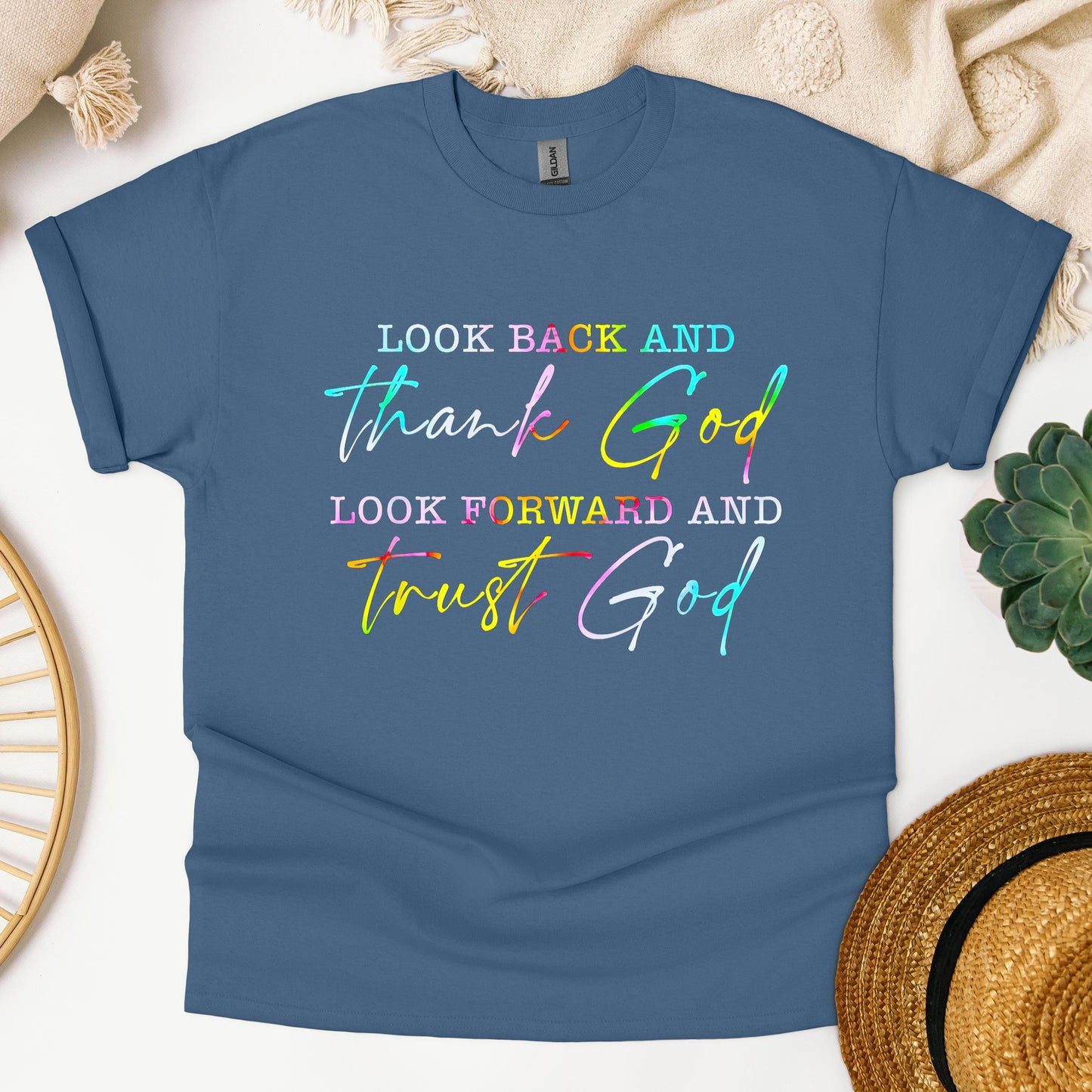 Look Back And Thank God Look Forward And Trust God 13