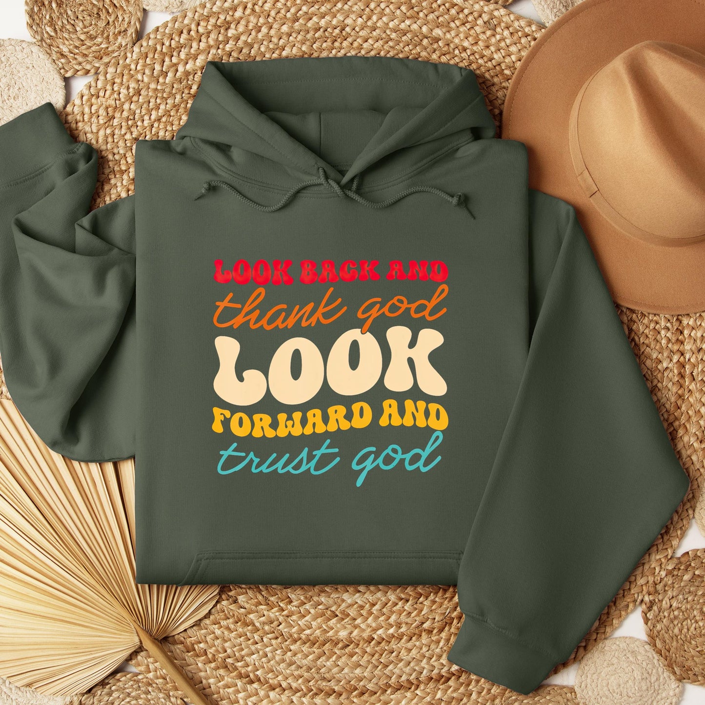 Look Back And Thank God Look Forward And Trust God 14