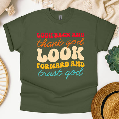 Look Back And Thank God Look Forward And Trust God 14
