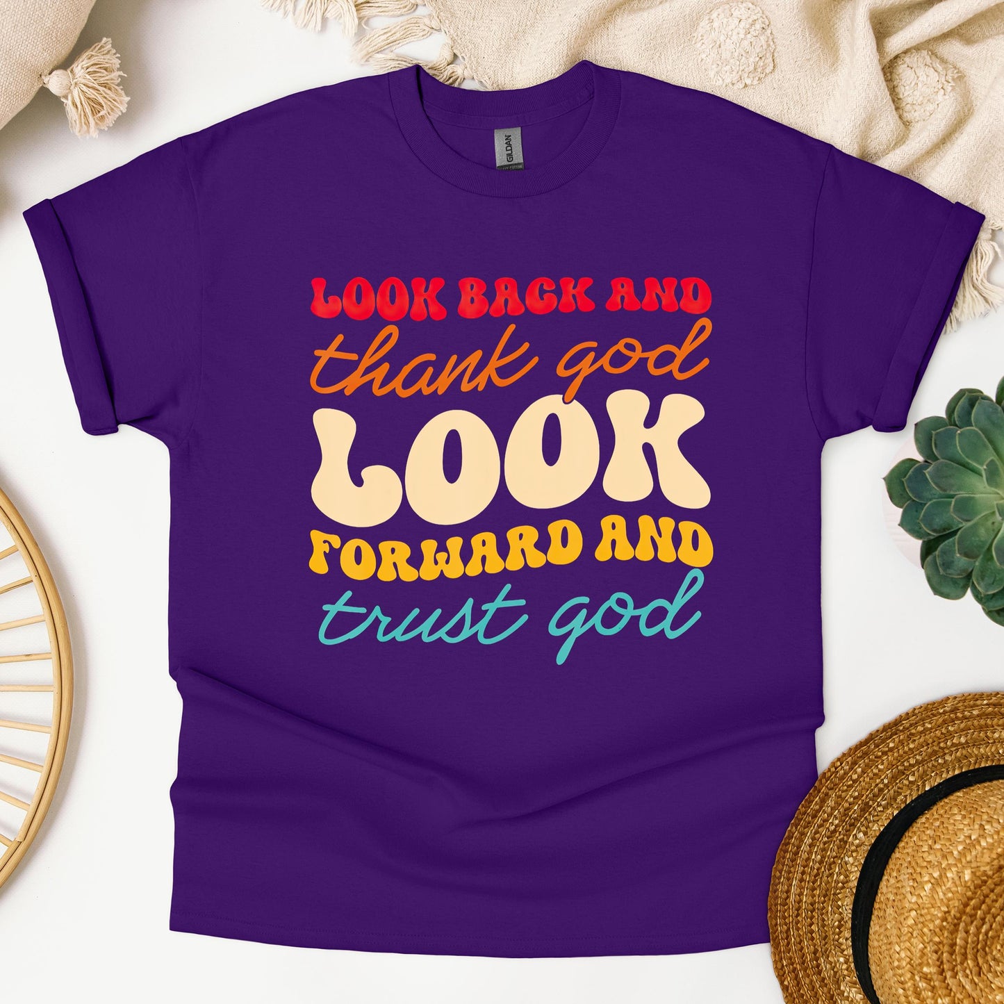 Look Back And Thank God Look Forward And Trust God 14
