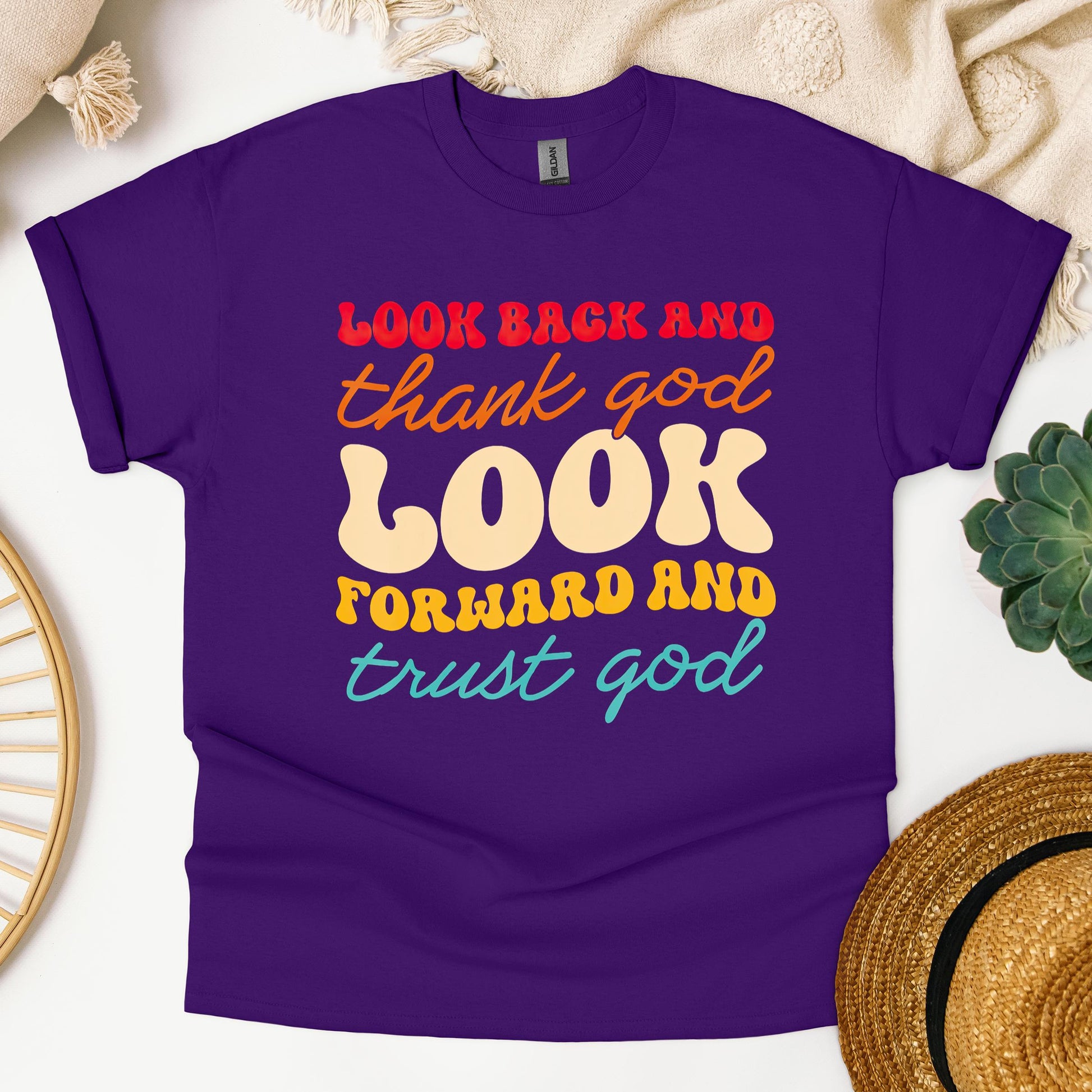 Look Back And Thank God Look Forward And Trust God 14