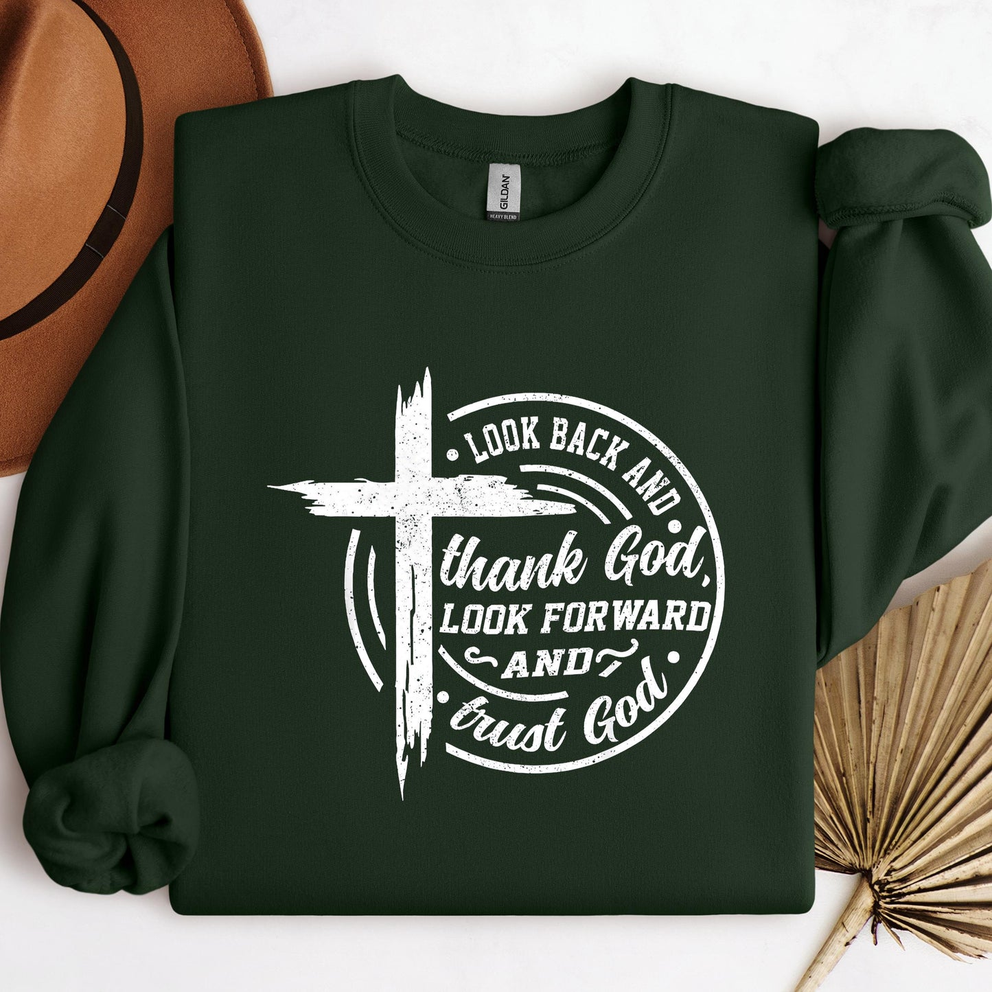 Look Back And Thank God Look Forward And Trust God 15