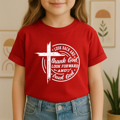 Look Back And Thank God Look Forward And Trust God 15