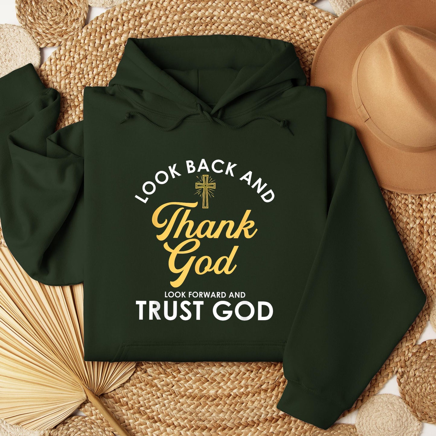 Look Back And Thank God Look Forward And Trust God 16