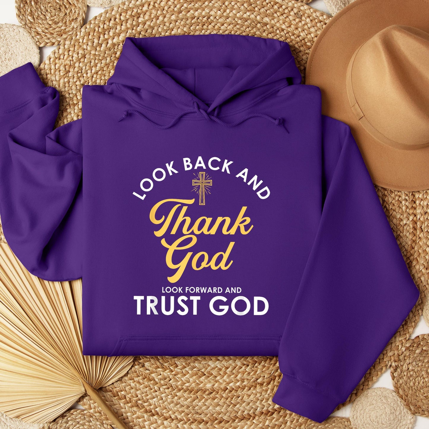 Look Back And Thank God Look Forward And Trust God 16