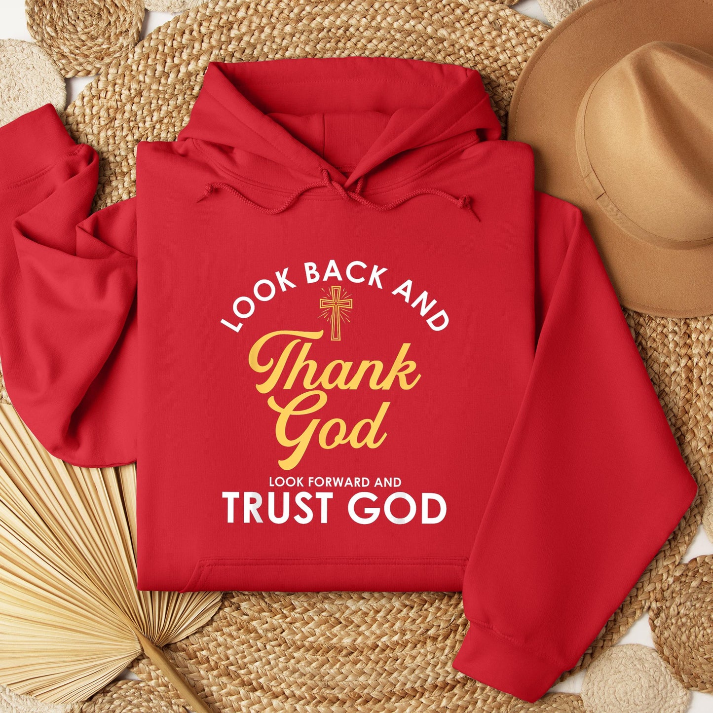 Look Back And Thank God Look Forward And Trust God 16