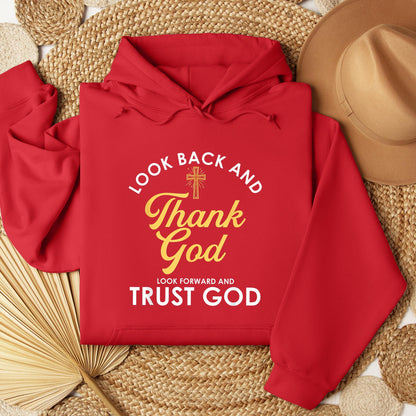 Look Back And Thank God Look Forward And Trust God 16