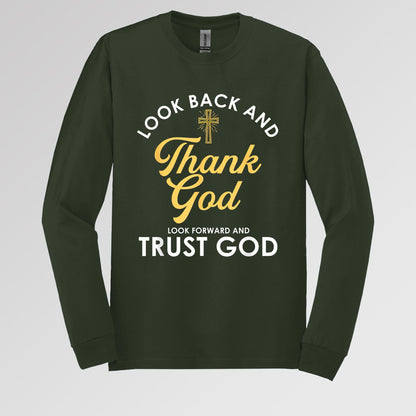 Look Back And Thank God Look Forward And Trust God 16