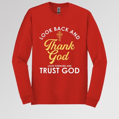 Look Back And Thank God Look Forward And Trust God 16