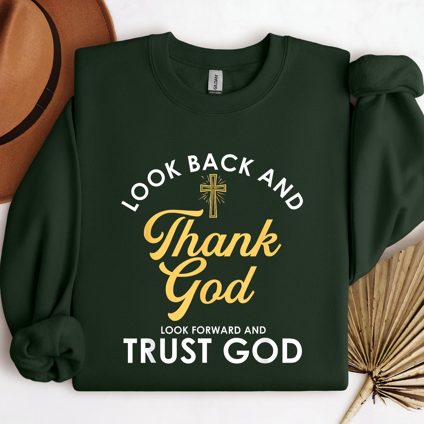 Look Back And Thank God Look Forward And Trust God 16