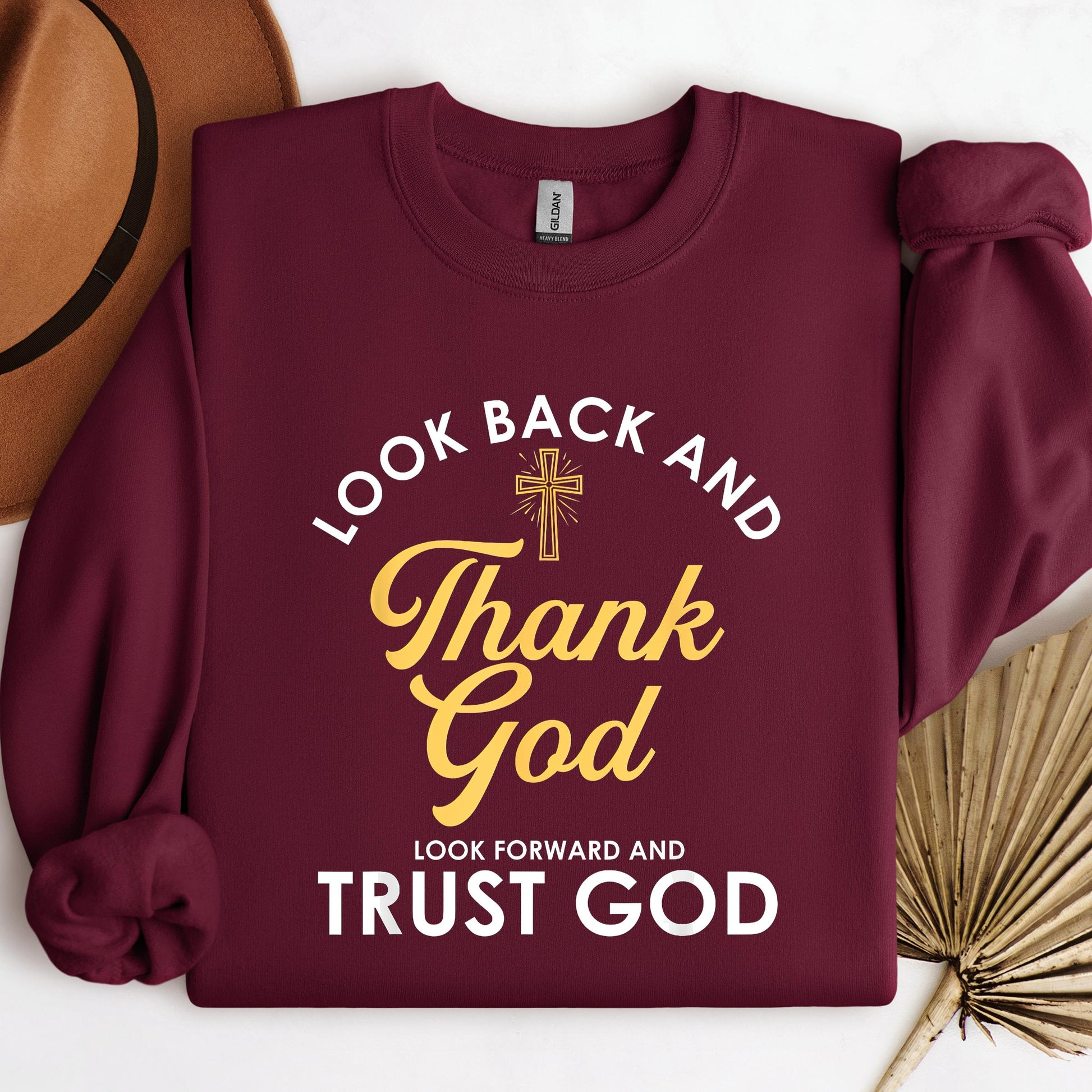 Look Back And Thank God Look Forward And Trust God 16