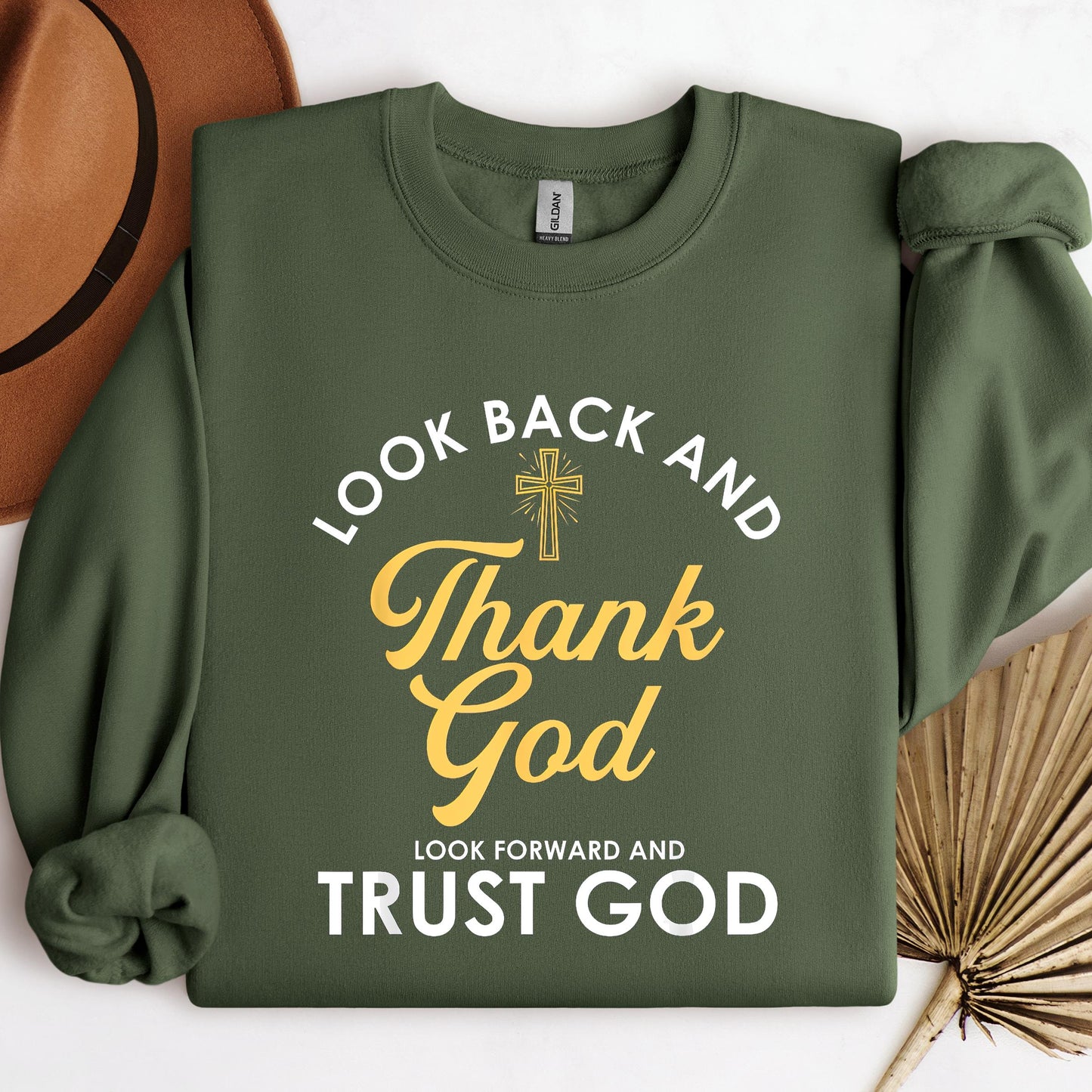 Look Back And Thank God Look Forward And Trust God 16