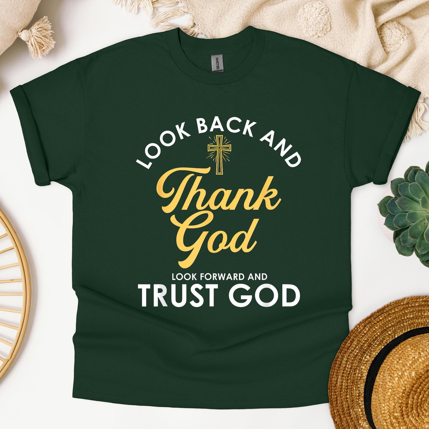 Look Back And Thank God Look Forward And Trust God 16