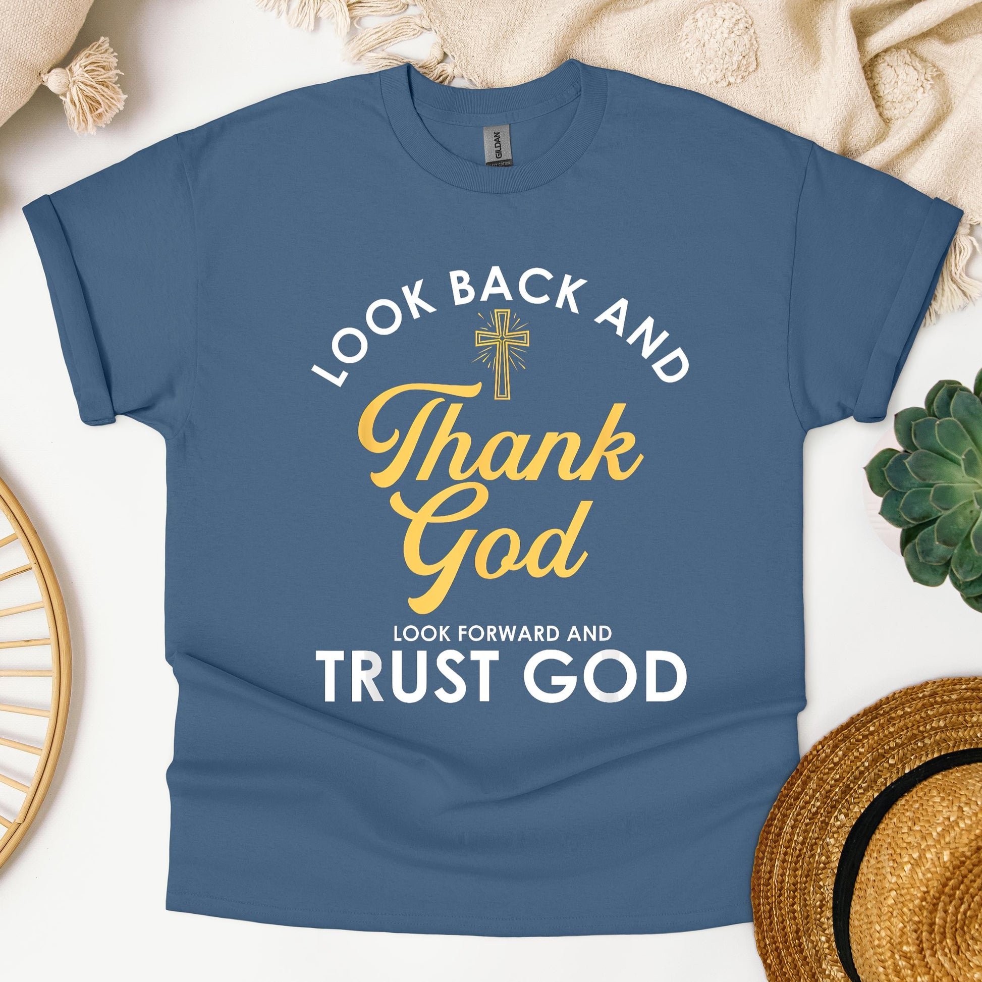 Look Back And Thank God Look Forward And Trust God 16