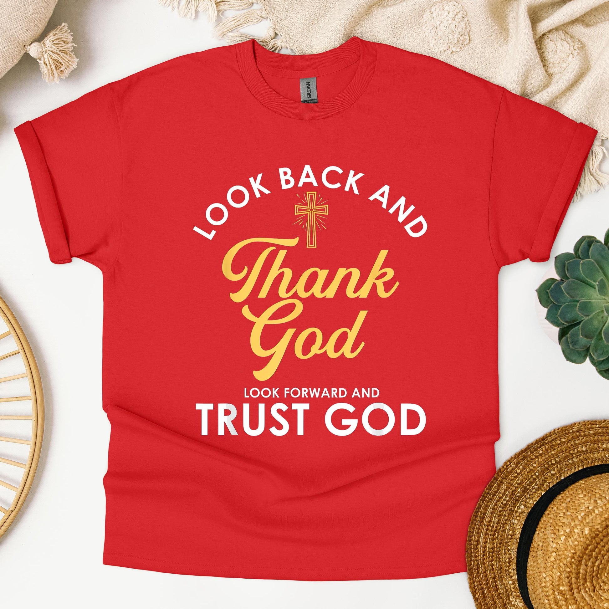 Look Back And Thank God Look Forward And Trust God 16